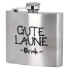 Fashion NANU-NANA Flachmann Spruch, Gute Laune, 150 Ml
